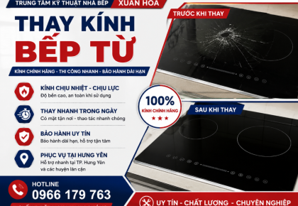 THAY  KÍNH BẾP TỪ HƯNG YÊN