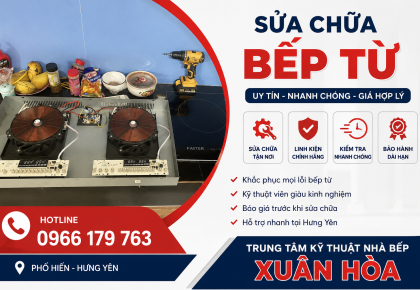 Dịch Vụ Sửa Chữa Bếp Từ Hưng Yên 